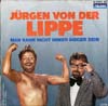 Cover: Jürgen von der Lippe - Man kann nicht immer Sieger sein / Hubert Lippenblütler und die Nikolausfeier